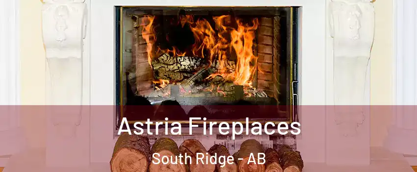  Astria Fireplaces South Ridge - AB