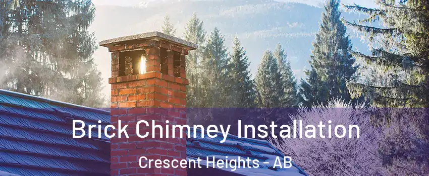  Brick Chimney Installation Crescent Heights - AB