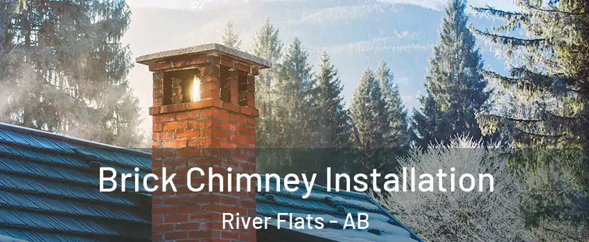  Brick Chimney Installation River Flats - AB