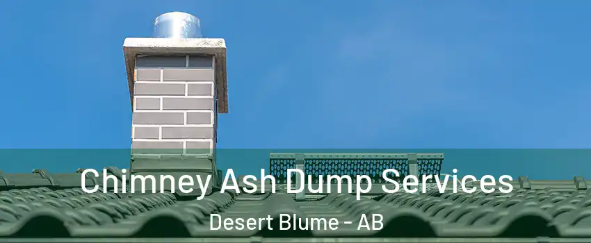  Chimney Ash Dump Services Desert Blume - AB