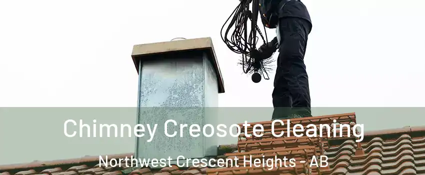  Chimney Creosote Cleaning Northwest Crescent Heights - AB