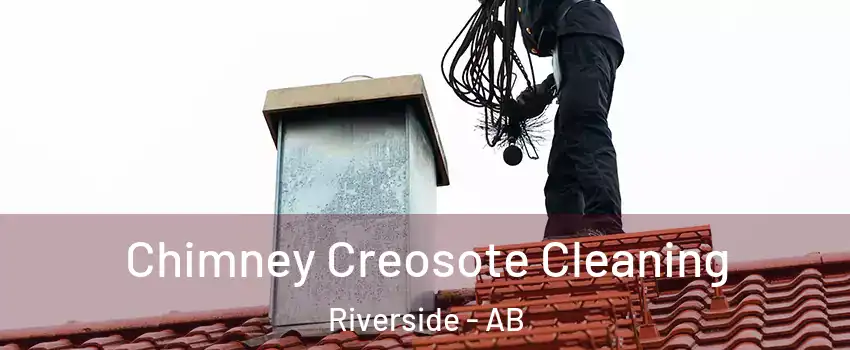  Chimney Creosote Cleaning Riverside - AB
