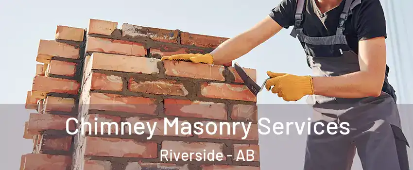  Chimney Masonry Services Riverside - AB