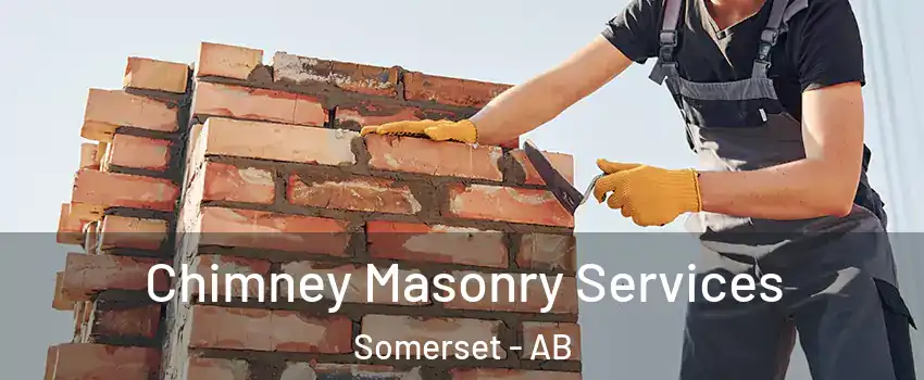  Chimney Masonry Services Somerset - AB