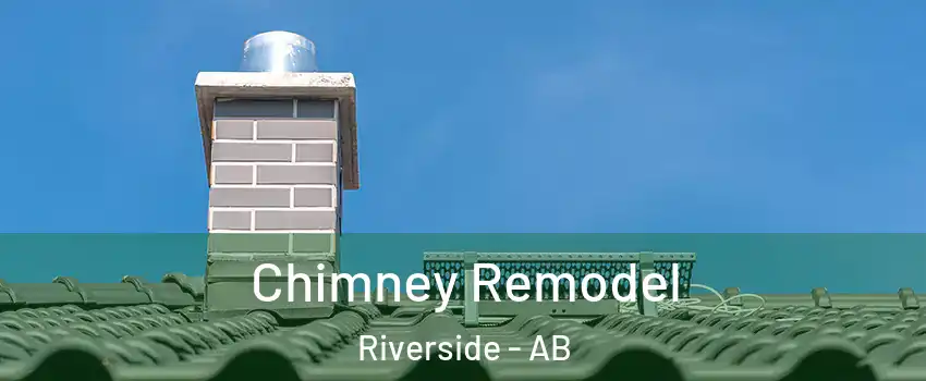  Chimney Remodel Riverside - AB