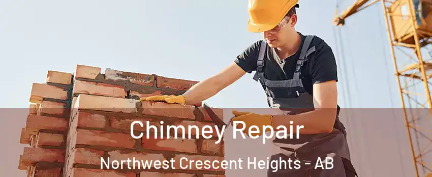  Chimney Repair Northwest Crescent Heights - AB
