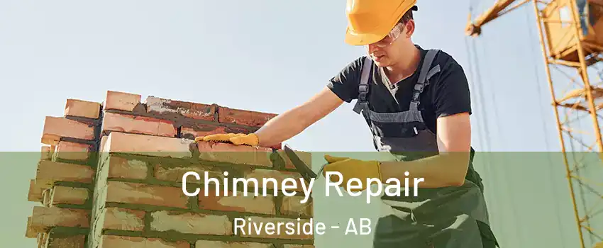  Chimney Repair Riverside - AB