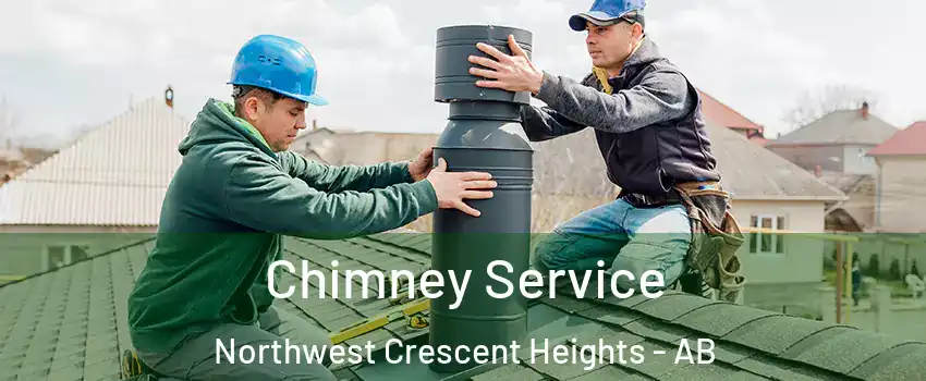  Chimney Service Northwest Crescent Heights - AB