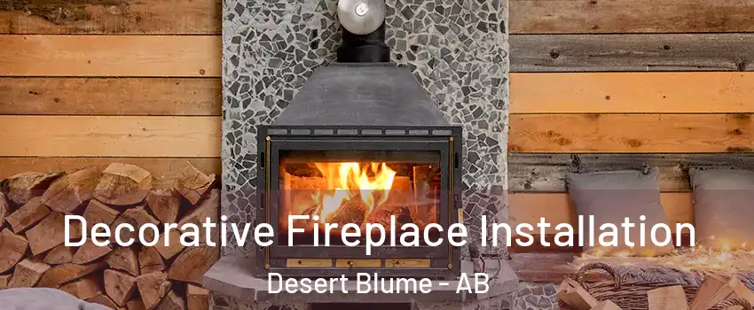  Decorative Fireplace Installation Desert Blume - AB