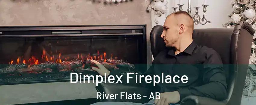  Dimplex Fireplace River Flats - AB