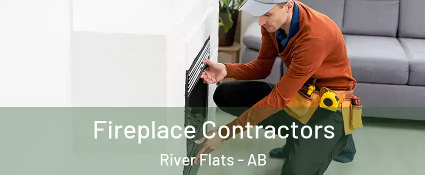 Fireplace Contractors River Flats - AB