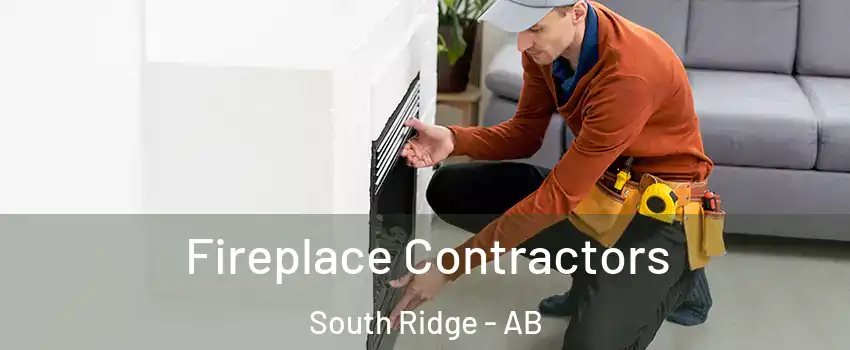  Fireplace Contractors South Ridge - AB