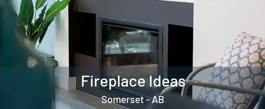  Fireplace Ideas Somerset - AB