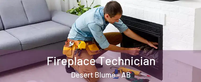  Fireplace Technician Desert Blume - AB