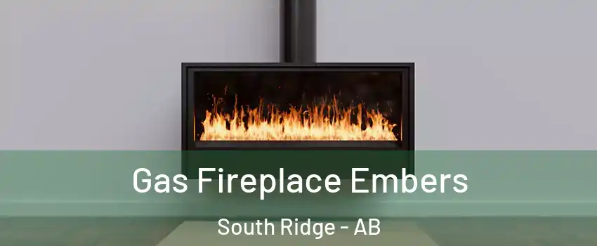  Gas Fireplace Embers South Ridge - AB