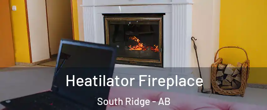  Heatilator Fireplace South Ridge - AB