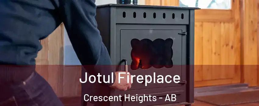  Jotul Fireplace Crescent Heights - AB