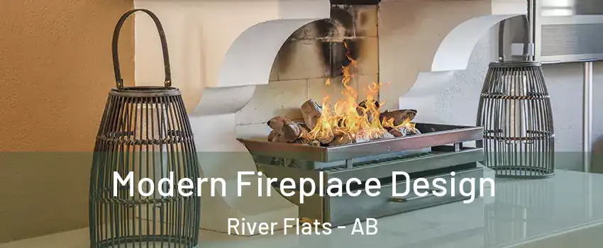  Modern Fireplace Design River Flats - AB