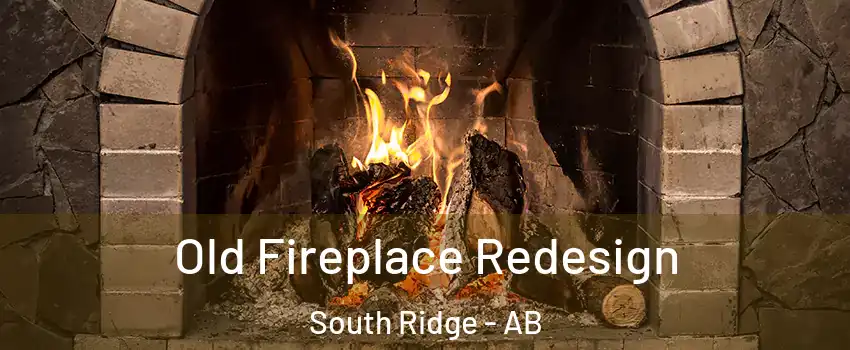  Old Fireplace Redesign South Ridge - AB