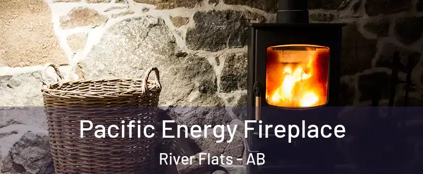  Pacific Energy Fireplace River Flats - AB