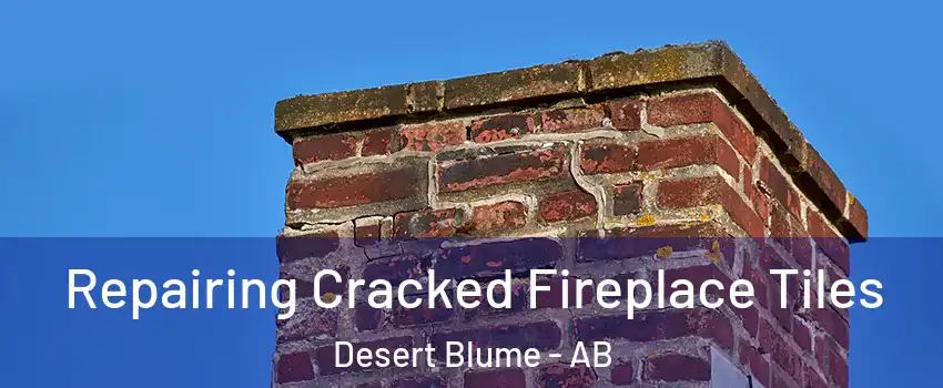  Repairing Cracked Fireplace Tiles Desert Blume - AB