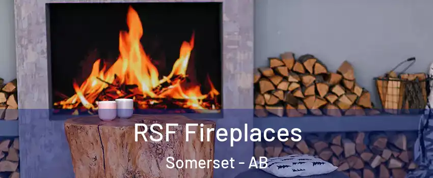  RSF Fireplaces Somerset - AB