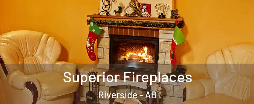  Superior Fireplaces Riverside - AB