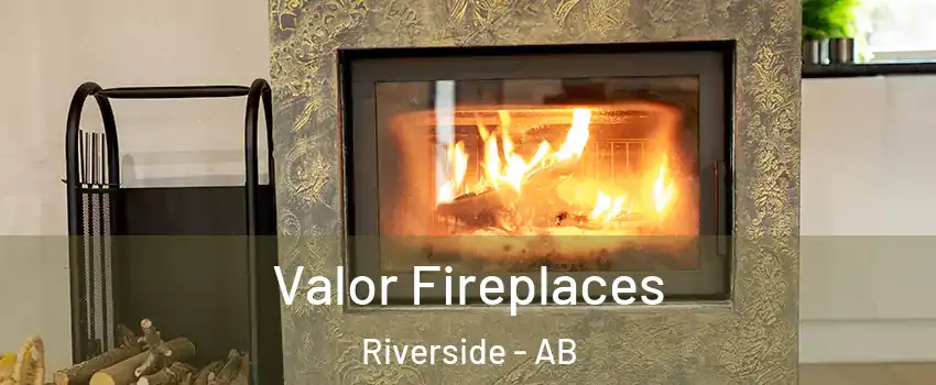  Valor Fireplaces Riverside - AB