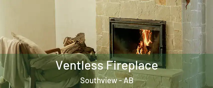  Ventless Fireplace Southview - AB