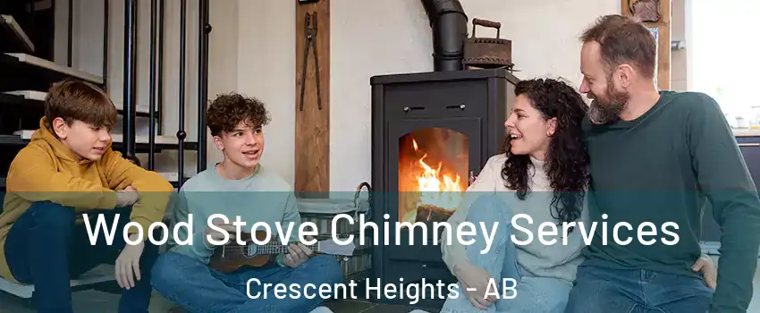  Wood Stove Chimney Services Crescent Heights - AB