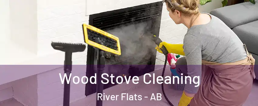  Wood Stove Cleaning River Flats - AB