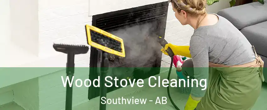  Wood Stove Cleaning Southview - AB