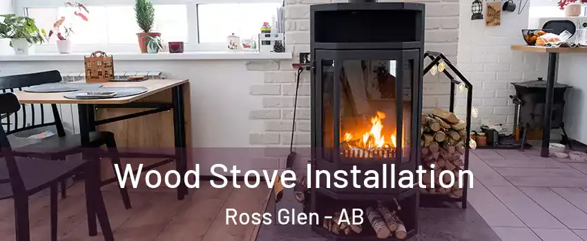  Wood Stove Installation Ross Glen - AB